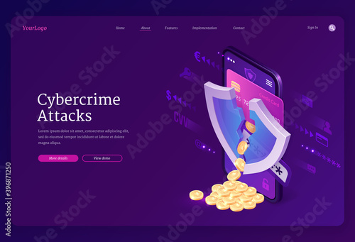 Cybercrime attack isometric landing page. Smartphone screen with cracked shield and coins scatter from bank card, theft of account personal data in internet, hacking cyber crime, 3d vector web banner