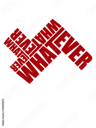 Text Muster Whatever 