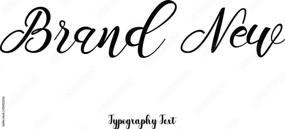 Brand New Cursive Calligraphy Text on White Background Brand New Cursive Calligraphy Text on White Background