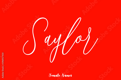 Saylor -Female Name Brush Calligraphy White Color Text On Red Background