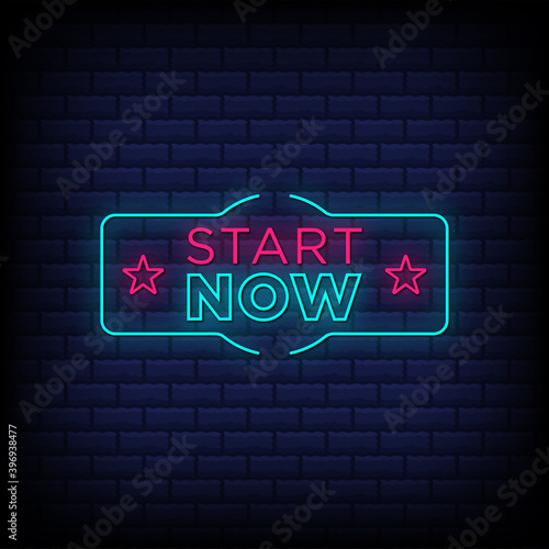 Start now neon signs style text design in blue bricks background