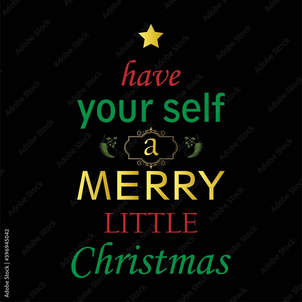 Have yourself a merry little Christmas. Typography greeting card with ornate modern calligraphy