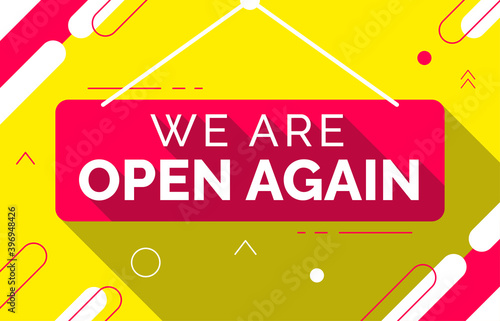 we are open again, reopen modern background design for banner in yellow and red colors. vector eps10