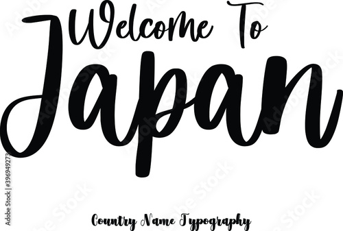 Welcome To Japan Country Name  Cursive Handwriting Typography Black Color Text