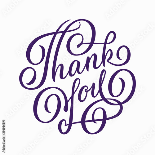 Thank you - hand lettering. Calligraphic inscription in round shape on isolated white background. Vector.