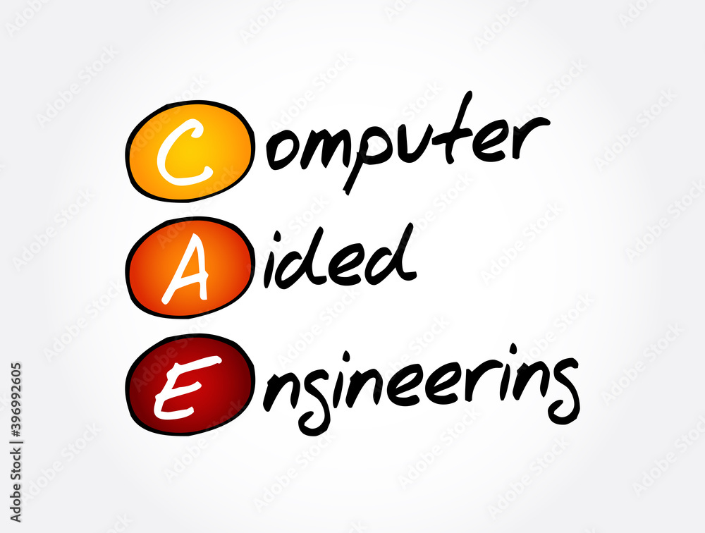 CAE - Computer Aided Engineering acronym, technology concept background CAE - Computer Aided Engineering acronym, technology concept background
