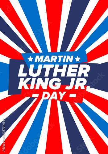 Martin Luther King, Jr. Day. Celebrated annual in United States in January, federal holiday. African American Rights Fighter. Patriotic american elements. Poster, card, banner, background. Vector