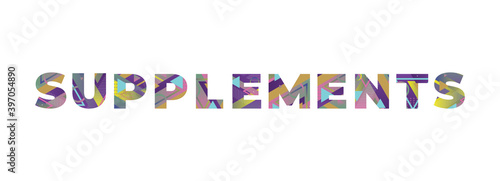 Supplements Concept Retro Colorful Word Art Illustration