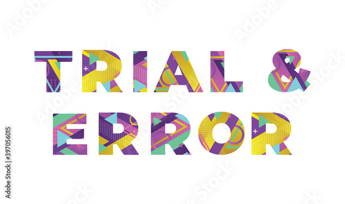 Trial & Error Concept Retro Colorful Word Art Illustration
