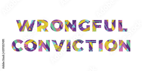 Wrongful conviction Concept Retro Colorful Word Art Illustration