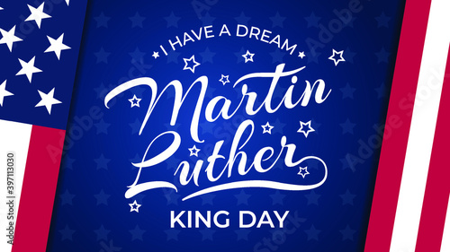 Martin Luther King Day lettering USA background vector illustration. MLK celebration banner with USA flag and text - MLK United States of America
