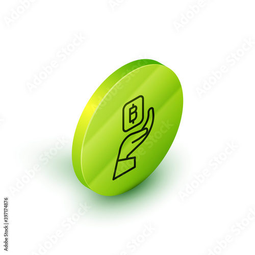 Isometric line Hand holding Bitcoin icon isolated on white background. Blockchain technology, digital money market, cryptocoin wallet. Green circle button. Vector.