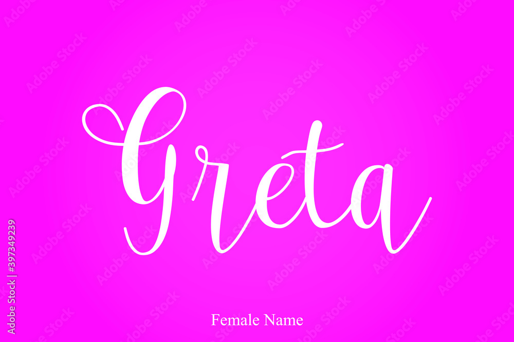 Greta -Female Name Calligraphy White Color Text On Pink Background Greta -Female Name Calligraphy White Color Text On Pink Background