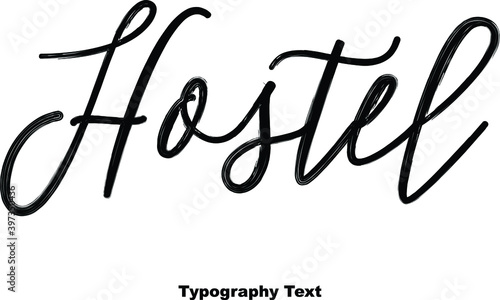 Hostel Calligraphy Black Color Text On White Background