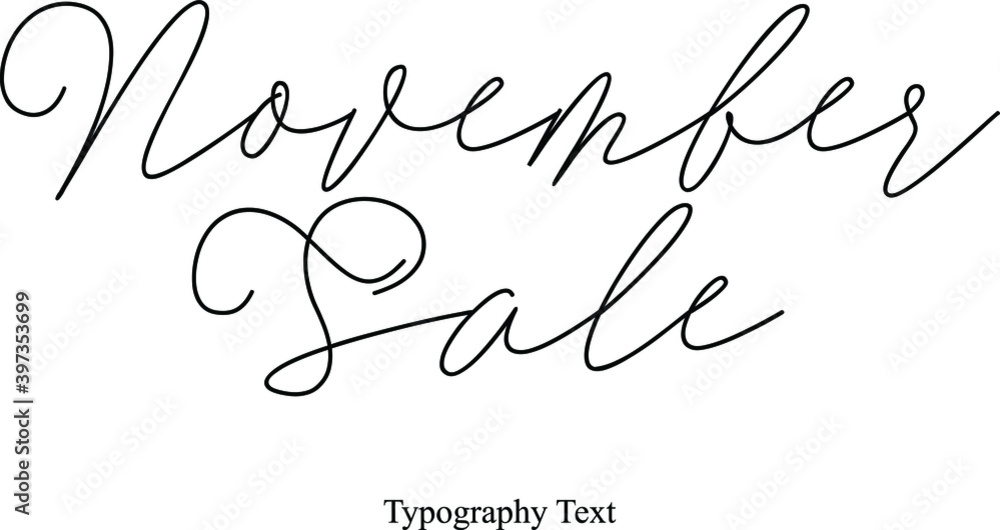 November Sale Cursive Typography Text For Sale Banners Flyers and Templates November Sale Cursive Typography Text For Sale Banners Flyers and Templates