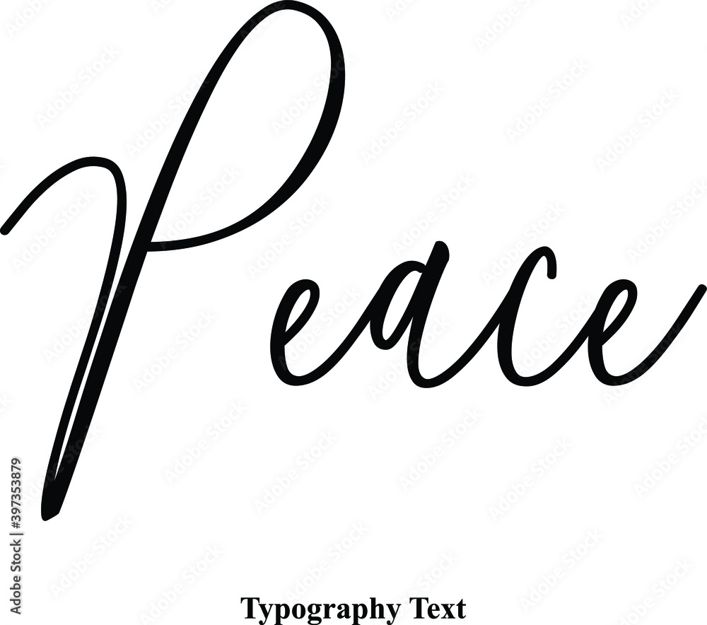 Peace Cursive Calligraphy Text on White Background Peace Cursive Calligraphy Text on White Background