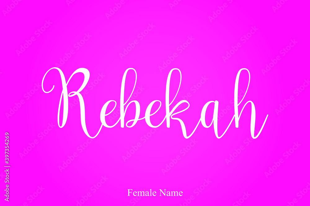 Rebekah Female Name Brush Calligraphy White Color Text On Pink Background