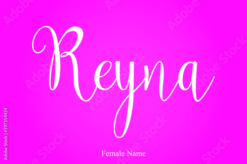 Reyna Female Name Brush Calligraphy White Color Text On Pink Background photo