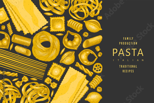 Italian pasta design template. Hand drawn vector food illustration. Vintage pasta different kinds background.