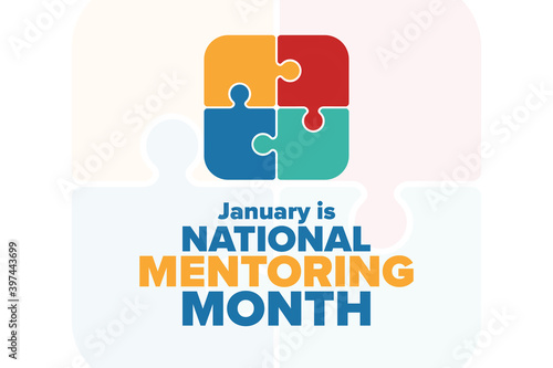 January is National Mentoring Month. Holiday concept. Template for background, banner, card, poster with text inscription. Vector EPS10 illustration.