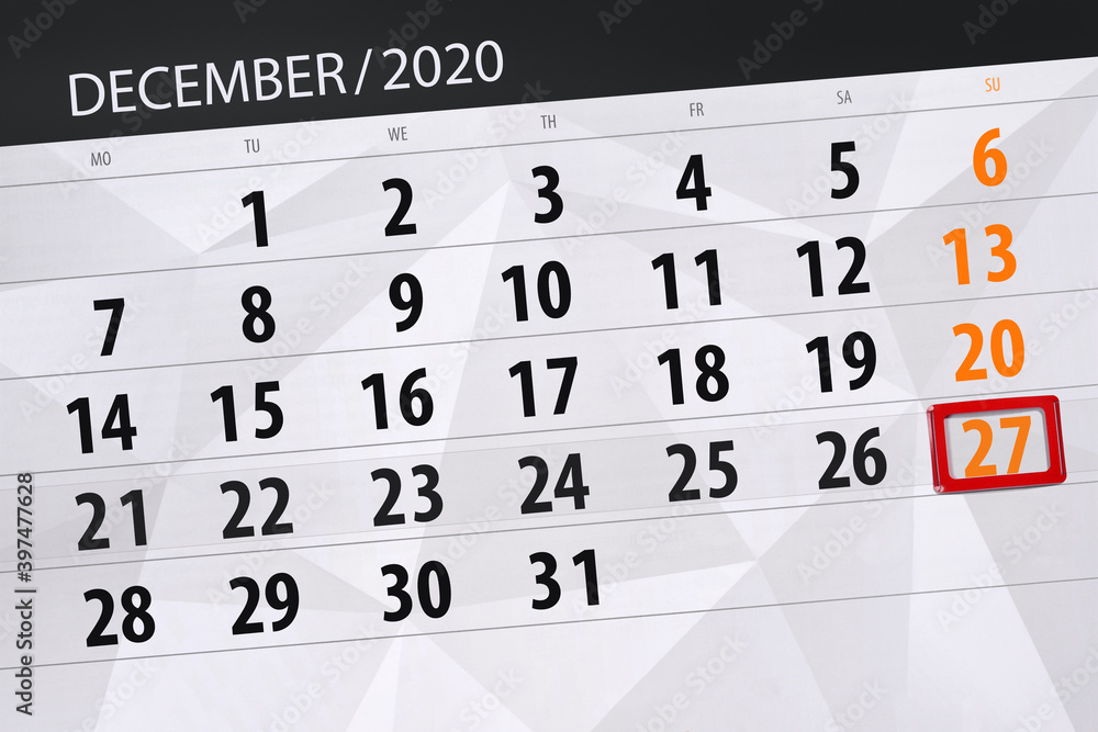 Obraz premium Calendar planner for the month december 2020, deadline day, 27, sunday