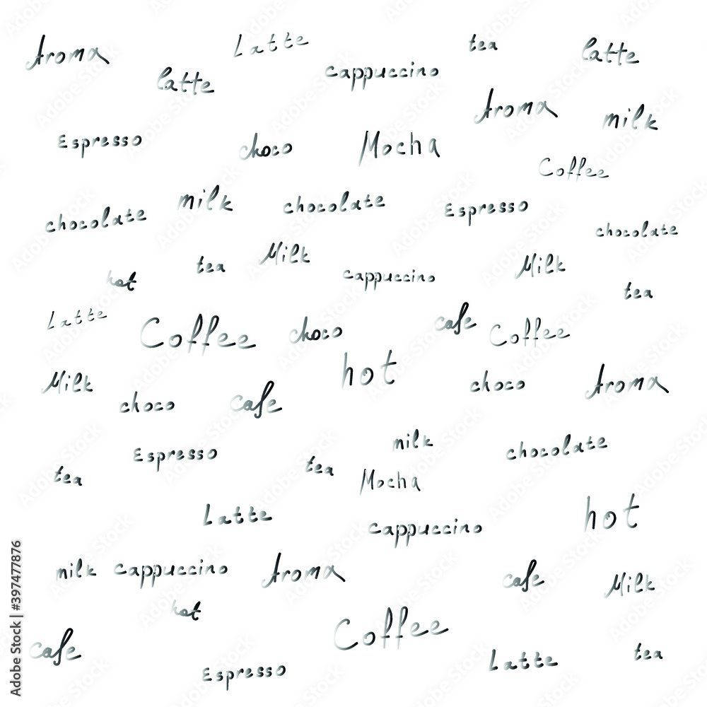 coffee and tea theme words handwrited on white, pattern coffee and tea theme words handwrited on white, pattern