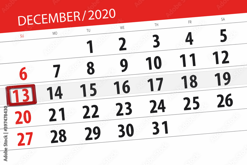 Fototapeta premium Calendar planner for the month december 2020, deadline day, 13, sunday