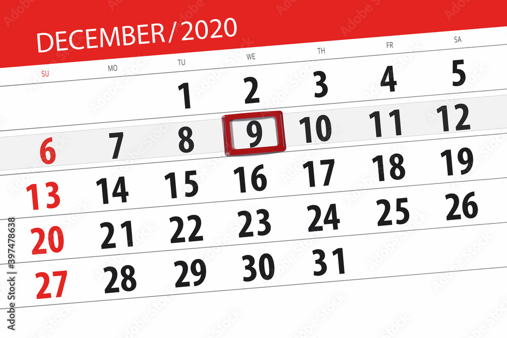Obraz premium Calendar planner for the month december 2020, deadline day, 9, wednesday