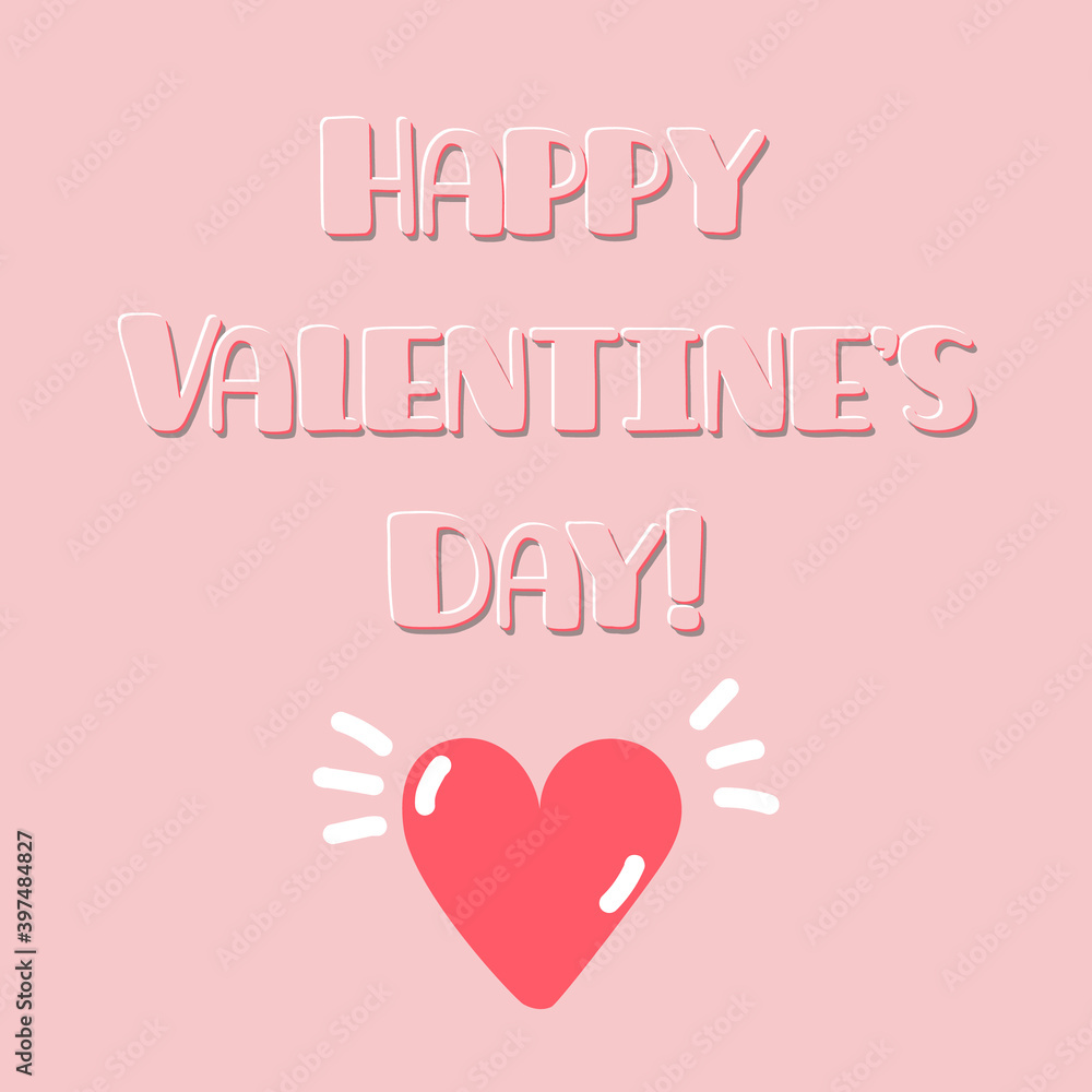 Happy valentine's day greeting pink card with heart. Hand drawn illustration. Part of collection