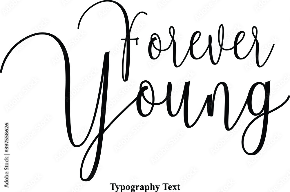 Forever In Cursive