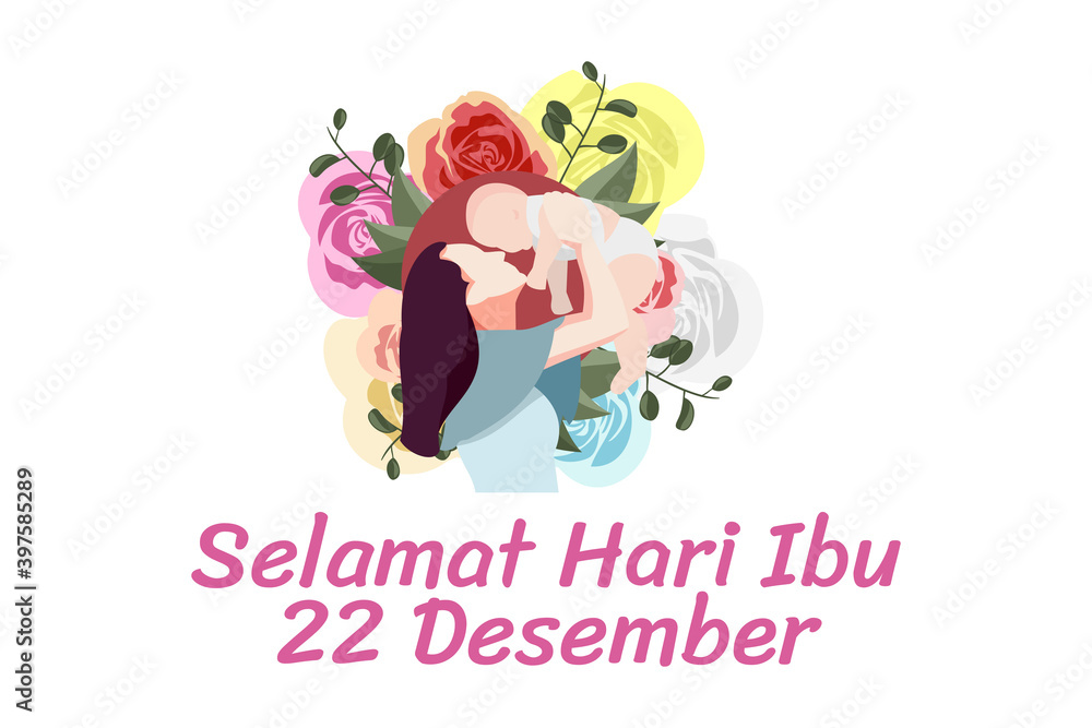 Translation: Happy Mother day, December 22. Mother day (hari Ibu) Vector illustration.  Suitable for greeting card, poster and banner.