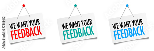 We want your feedback