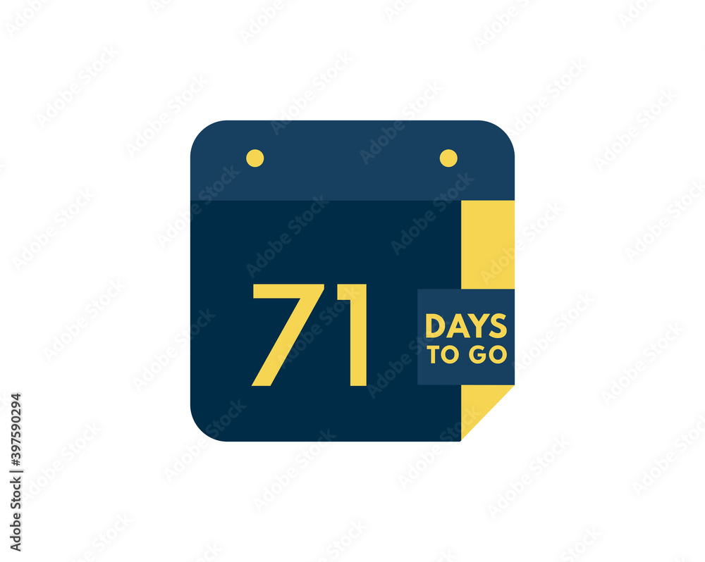 Fototapeta premium 71 days to go calendar icon on white background, 71 days countdown, Countdown left days banner image