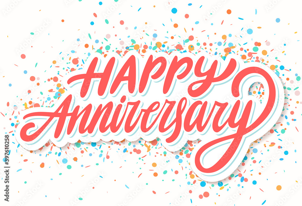 Happy anniversary. Vector lettering card. Happy anniversary. Vector lettering card.