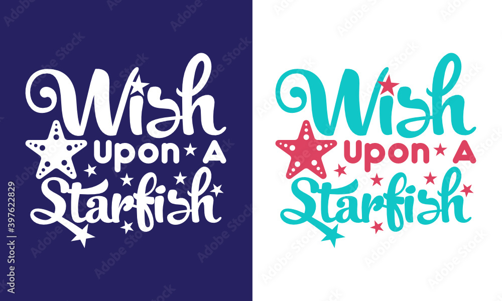 Wish Upon A Starfish SVG Cut File | T-shirt Design
