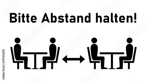 Bitte Abstand halten ("Please Keep Your Distance" in German) Social Distancing Warning Sign with Keep a Safe Distance between the Tables in Cafe or Restaurant Icon. Vector Image.