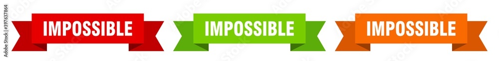 impossible ribbon. impossible isolated paper sign. banner impossible ribbon. impossible isolated paper sign. banner