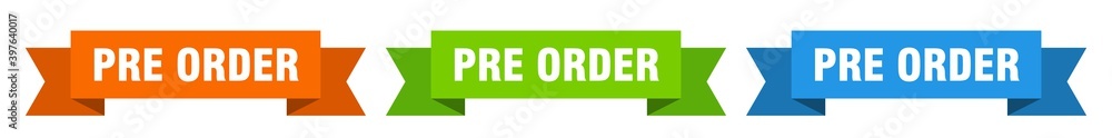 pre order ribbon. pre order isolated paper sign. banner pre order ribbon. pre order isolated paper sign. banner