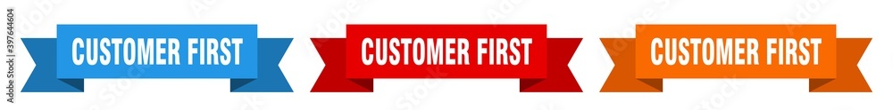 customer first ribbon. customer first isolated paper sign. banner customer first ribbon. customer first isolated paper sign. banner