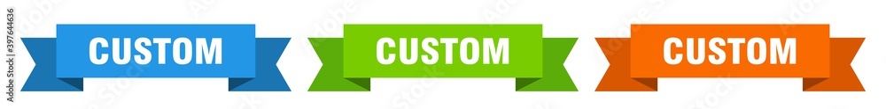 custom ribbon. custom isolated paper sign. banner custom ribbon. custom isolated paper sign. banner