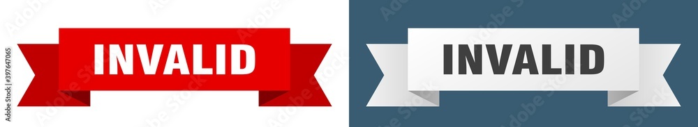 invalid ribbon. invalid isolated paper sign. banner invalid ribbon. invalid isolated paper sign. banner