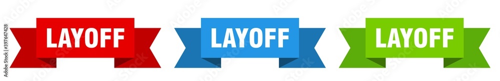 layoff ribbon. layoff isolated paper sign. banner layoff ribbon. layoff isolated paper sign. banner