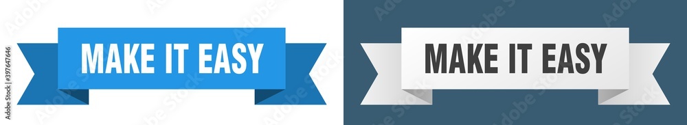 make it easy ribbon. make it easy isolated paper sign. banner make it easy ribbon. make it easy isolated paper sign. banner