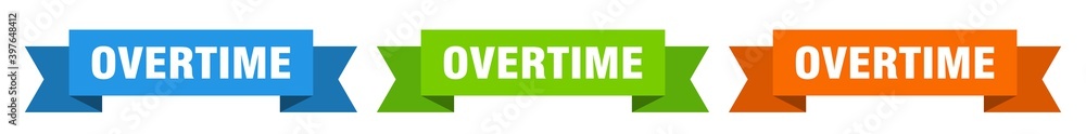 overtime ribbon. overtime isolated paper sign. banner overtime ribbon. overtime isolated paper sign. banner