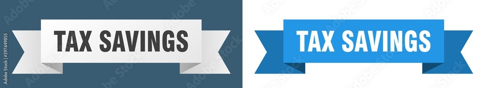 tax savings ribbon. tax savings isolated paper sign. banner tax savings ribbon. tax savings isolated paper sign. banner