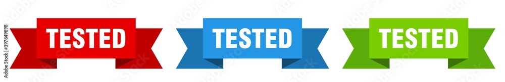 tested ribbon. tested isolated paper sign. banner tested ribbon. tested isolated paper sign. banner