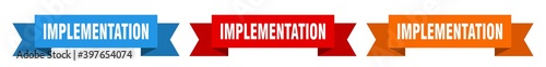 implementation ribbon. implementation isolated paper sign. banner