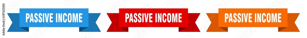 passive income ribbon. passive income isolated paper sign. banner passive income ribbon. passive income isolated paper sign. banner
