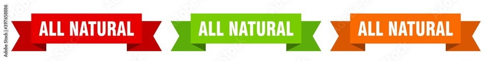 all natural ribbon. all natural isolated paper sign. banner all natural ribbon. all natural isolated paper sign. banner