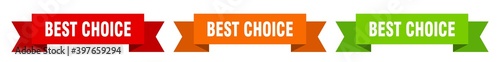 best choice ribbon. best choice isolated paper sign. banner